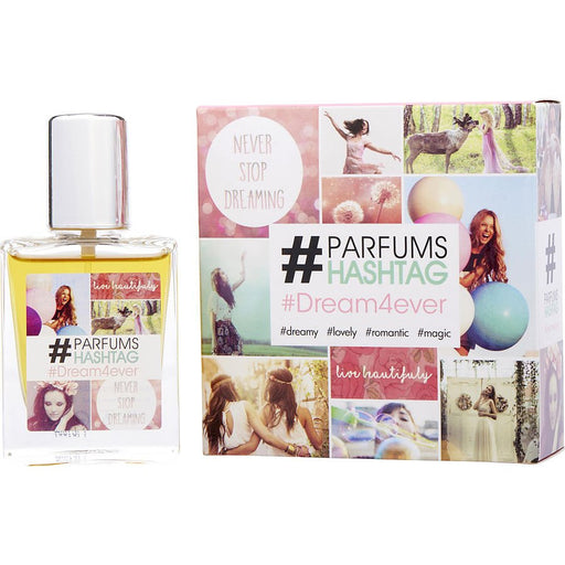 Parfums #Hashtag #Dream4ever - 7STARSFRAGRANCES.COM